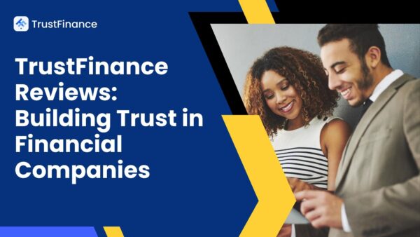 TrustFinance Reviews