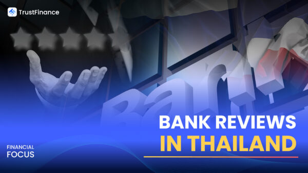 Bank Reviews in Thailand