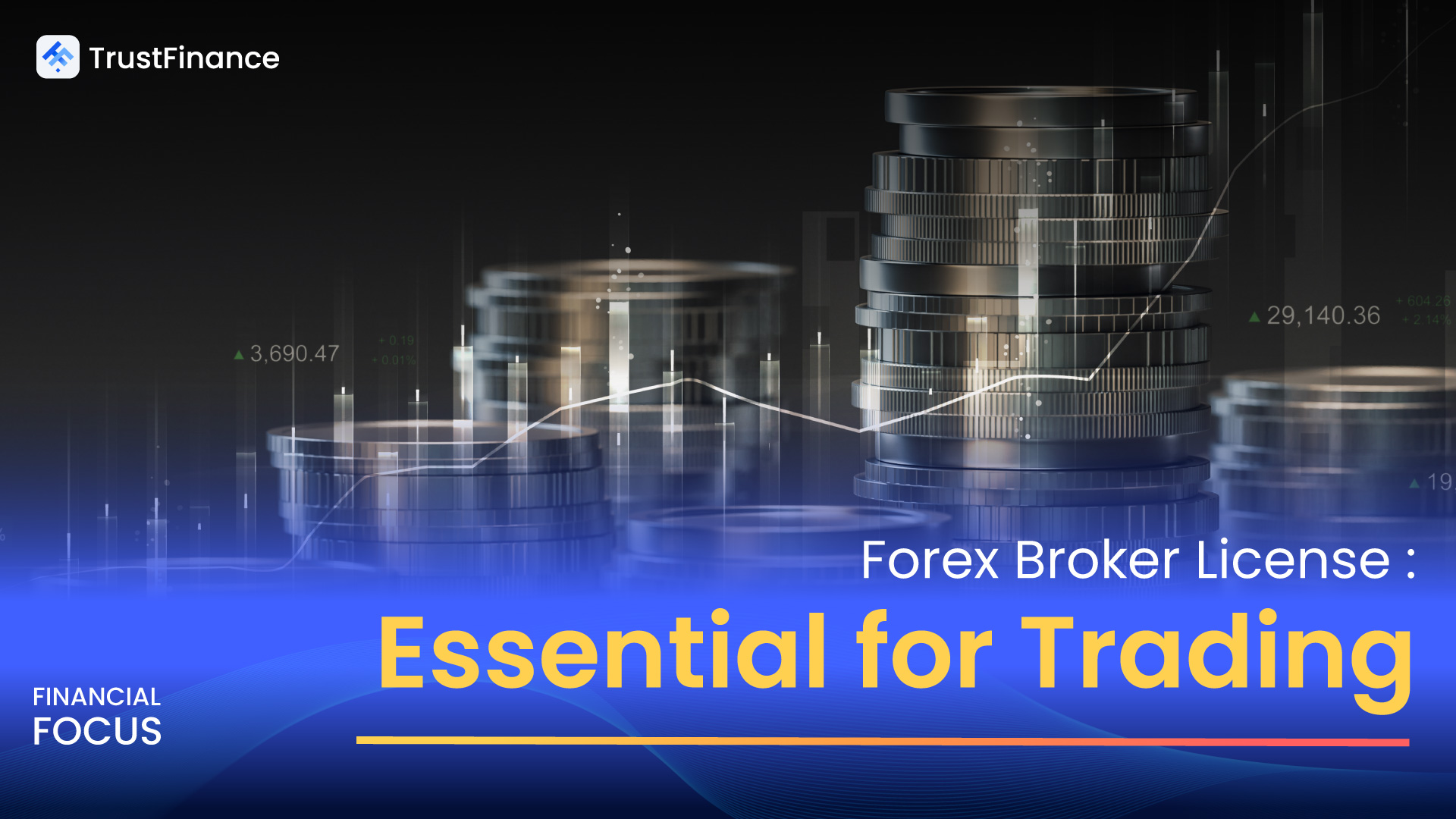 Forex Broker License: Essential for Trading