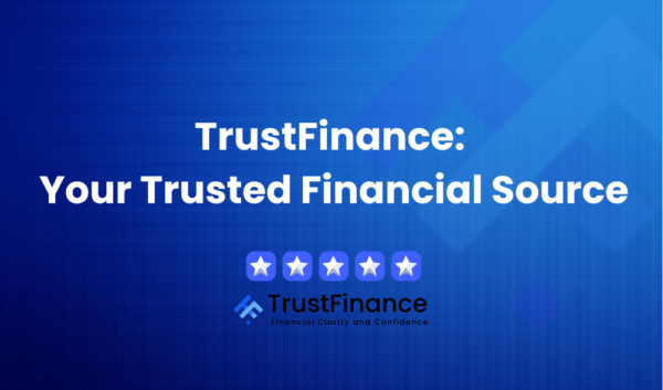 TrustFinance-Your-Trusted-Financial-Source