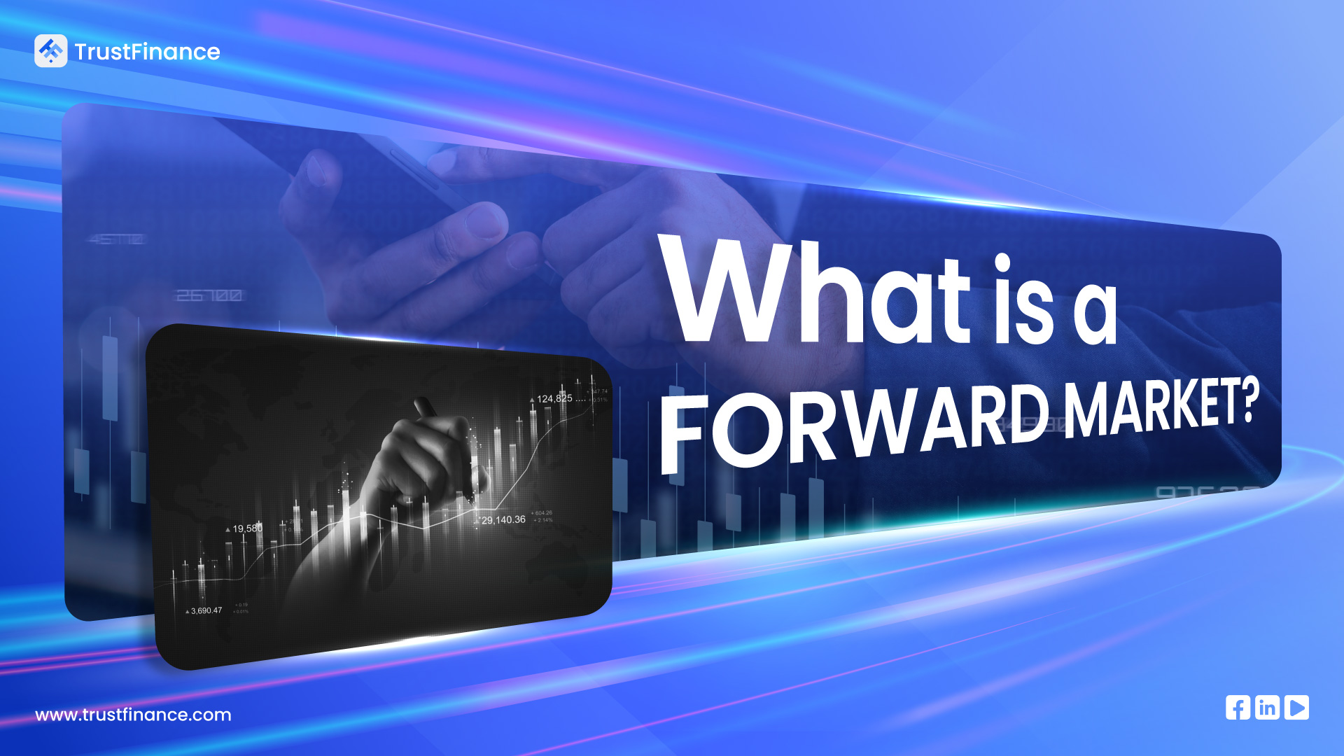 What is a Forward Market?