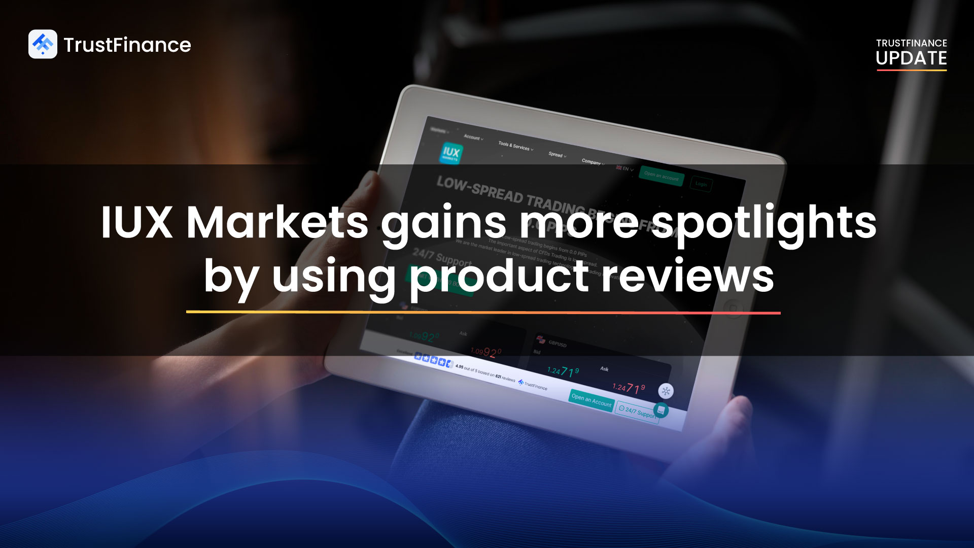 IUX Markets gains more spotlights by using product reviews