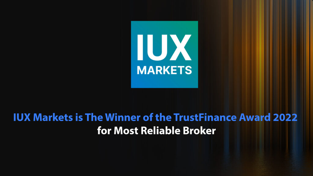 IUX Markets is The Winner of the TrustFinance Award 2022 for Most Reliable Broker